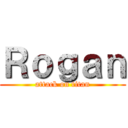 Ｒｏｇａｎ (attack on titan)
