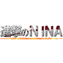 進撃のＮＩＮＡ (=NS-FIRE bancat731 B.O.B=)