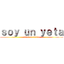 ｓｏｙ ｕｎ ｙｅｔａ (attack on claudio)