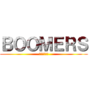 ＢＯＯＭＥＲＳ (流行ニュース)