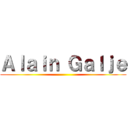 Ａｌａｉｎ Ｇａｌｊｅ ()
