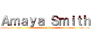 Ａｍａｙａ Ｓｍｉｔｈ (attack on titan)
