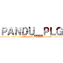 ＰＡＮＤＵ＿ＰＬＧ (Attack on titan)