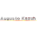 Ａｕｇｕｓｔｏ Ｋａｚｕｈｉｒｏ (Augusto)
