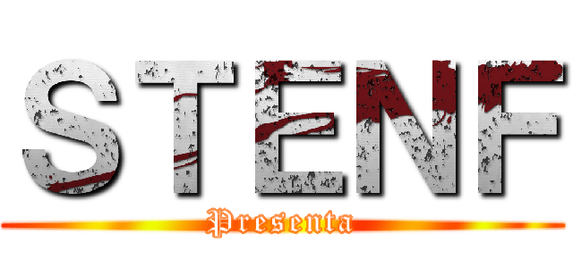 ＳＴＥＮＦ (Presenta)