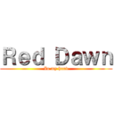 Ｒｅｄ Ｄａｗｎ (In my hand)