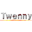 Ｔｗｅｎｎｙ (Twenny)