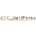 ＫＴＴ＿ＨｅｌｌＦｏｒｅｓＴ (Play LOL)