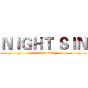 ＮＩＧＨＴ ＳＩＮ (attack on titan)