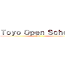 Ｔｏｙｏ Ｏｐｅｎ Ｓｃｈｏｏｌ (Your)