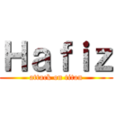 Ｈａｆｉｚ (attack on titan)
