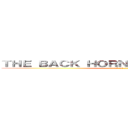 ＴＨＥ ＢＡＣＫ ＨＯＲＮ ビッグモーターキモい (attack on titan)