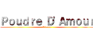 Ｐｏｕｄｒｅ Ｄ'Ａｍｏｕｒ (Kitsune)