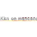 Ｋｋｎ ｏｎ ｍａｎｃａｎｇ (Posko 32)