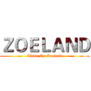 ＺＯＥＬＡＮＤ (Titan On Zoeland)
