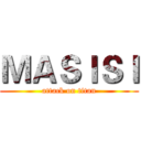 ＭＡＳＩＳＩ (attack on titan)