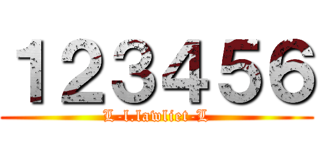 １２３４５６ (L-l.lawliet-L)