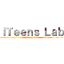 ＩＴｅｅｎｓ Ｌａｂ (ITeens Lab)