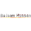 Ｂａｌｓａｍ Ｈｕｓｓａｎ (Hussan)