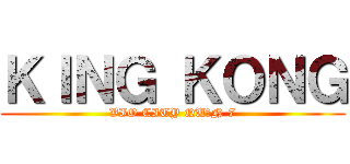 ＫＩＮＧ ＫＯＮＧ (VIO CITY QUẬN 7)