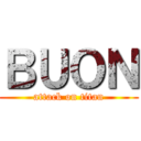 ＢＵＯＮ (attack on titan)