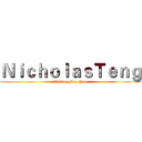 ＮｉｃｈｏｌａｓＴｅｎｇ (Waitng For You)