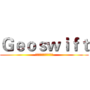 Ｇｅｏｓｗｉｆｔ (汇元通商务服务有限公司)