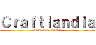 Ｃｒａｆｔｌａｎｄｉａ (attack from DDOS)
