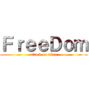 ＦｒｅｅＤｏｍ (attack on titan)