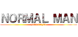 ＮＯＲＭＡＬ ＭＡＮ (MUSTAFA)