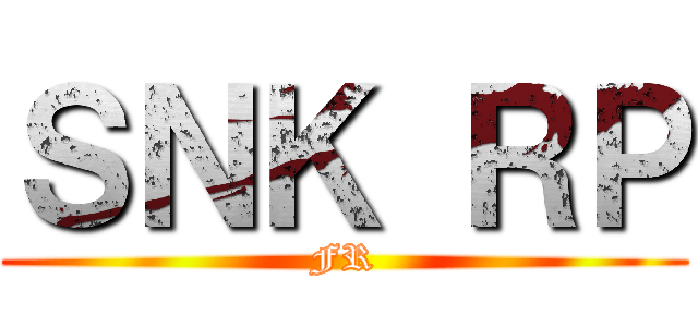 ＳＮＫ ＲＰ (FR)