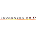 Ｉｎｖａｓｏｒｅｓ ｄｅ Ｐａｒａｄｉｓ (rrpg firecast)