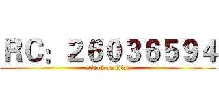 ＲＣ：２６０３６５９４ (attack on titan)