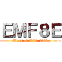 ＥＭＦ８Ｅ (Class of 2020-2021)