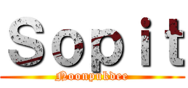 Ｓｏｐｉｔ (Noonpukdee)