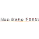 Ｎａｎｉｋａｎｏ Ｆａｎｓｕｂ (presenta)