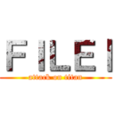 ＦＩＬＥⅠ (attack on titan)