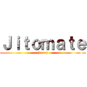 Ｊｉｔｏｍａｔｅ ((iuuu))
