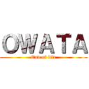 ＯＷＡＴＡ (End of life)
