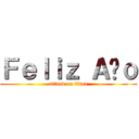 Ｆｅｌｉｚ ＡÑｏ (attack on titan)