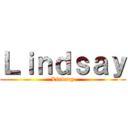 Ｌｉｎｄｓａｙ (Lindsay)