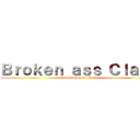 Ｂｒｏｋｅｎ ａｓｓ Ｃｌａｓｓ (Drakania Desert Online)