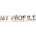 ＭＹ ＰＲＯＦＩＬＥ (attack on titan)