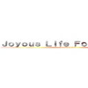 Ｊｏｙｏｕｓ Ｌｉｆｅ Ｆｏｕｎｄａｔｉｏｎ (attack on titan)