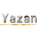 Ｙａｚａｎ ()