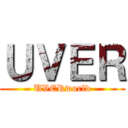 ＵＶＥＲ (UVERworld)
