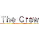 Ｔｈｅ Ｃｒｅｗ (Season 69)