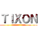 ＴＩＸＯＮ (切ないウソに隠された真実の愛)