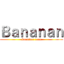 Ｂａｎａｎａｎ (Survivor team)