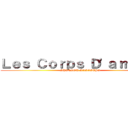 Ｌｅｓ Ｃｏｒｐｓ Ｄ'ａｒｍéｅ  (SHINZOU SASAGEYO)